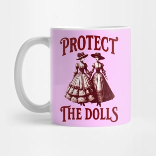 Protect-The-Dolls Mug